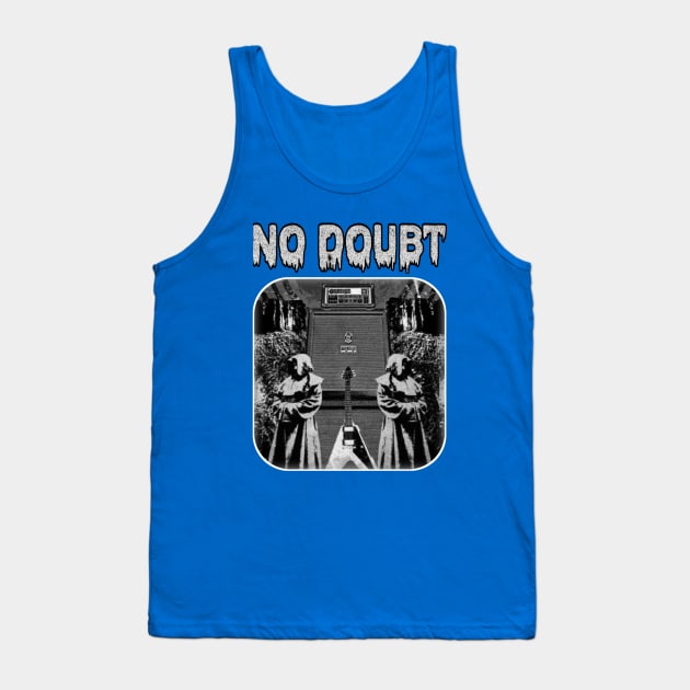 no doubt Tank Top by toemangaa